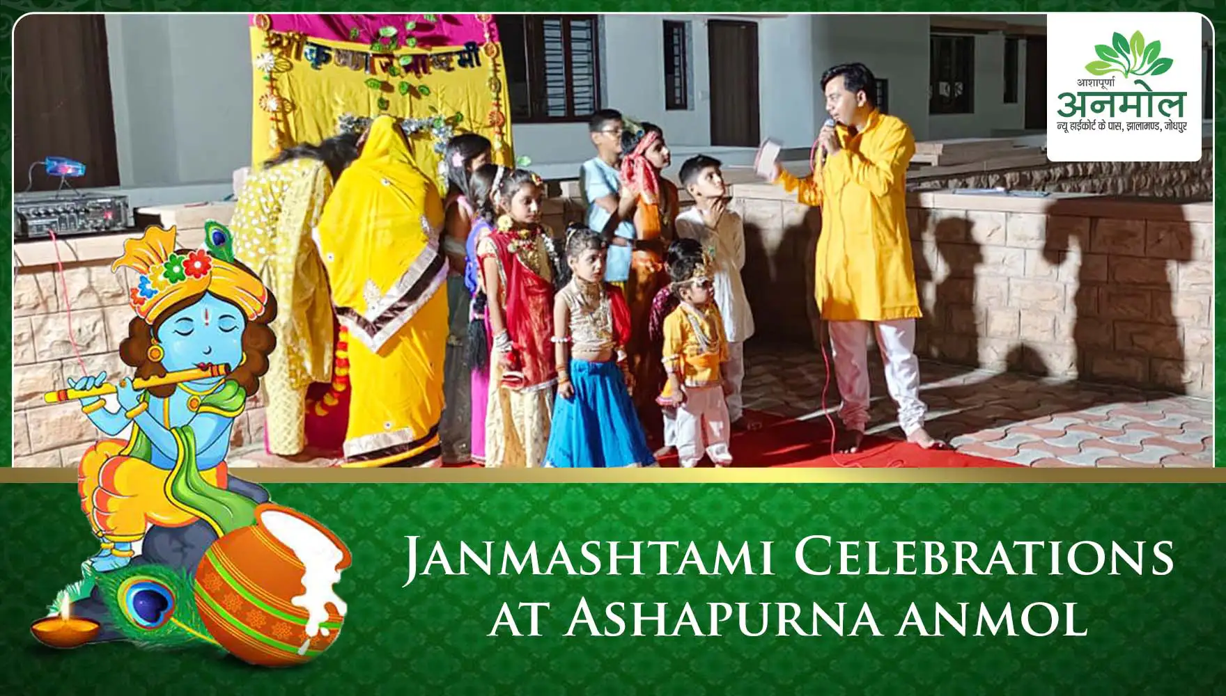 Janmashtami Celebrations at Ashapurna Anmol
