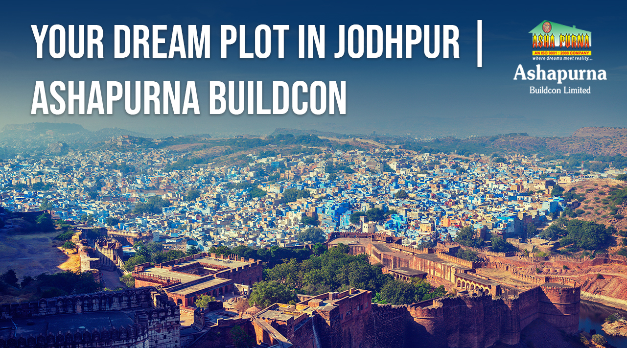 Your Dream Plot in Jodhpur | Ashapurna Buildcon