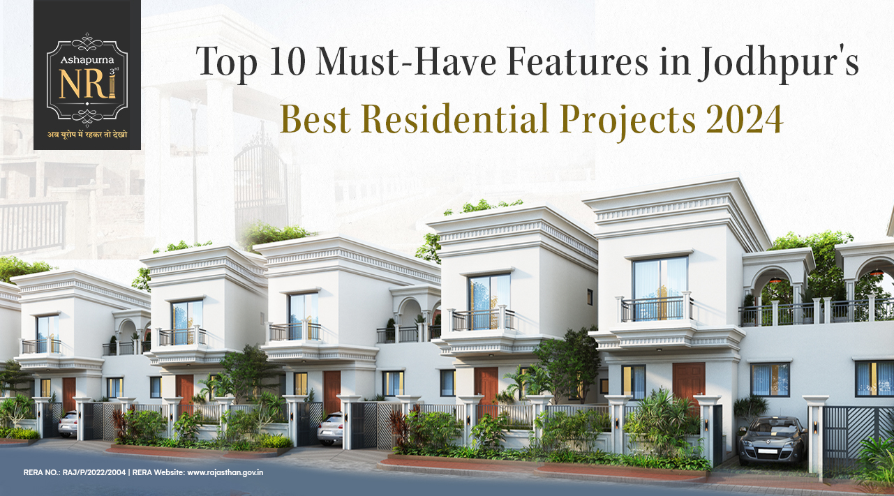 Top 10 must have features in Jodhpurin Top 10 must have features in Jodhpurin