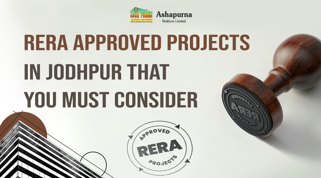 RERA Approved Projects in Jodhpur That You Must Consider RERA Approved Projects in Jodhpur That You Must Consider