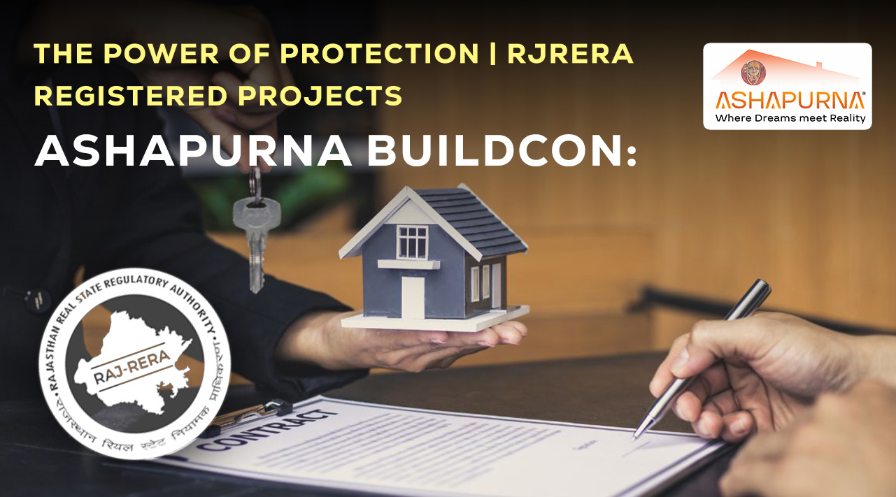 The Power of Protection | RJRERA Registered Projects The Power of Protection | RJRERA Registered Projects - Ashapurna Buildcon
