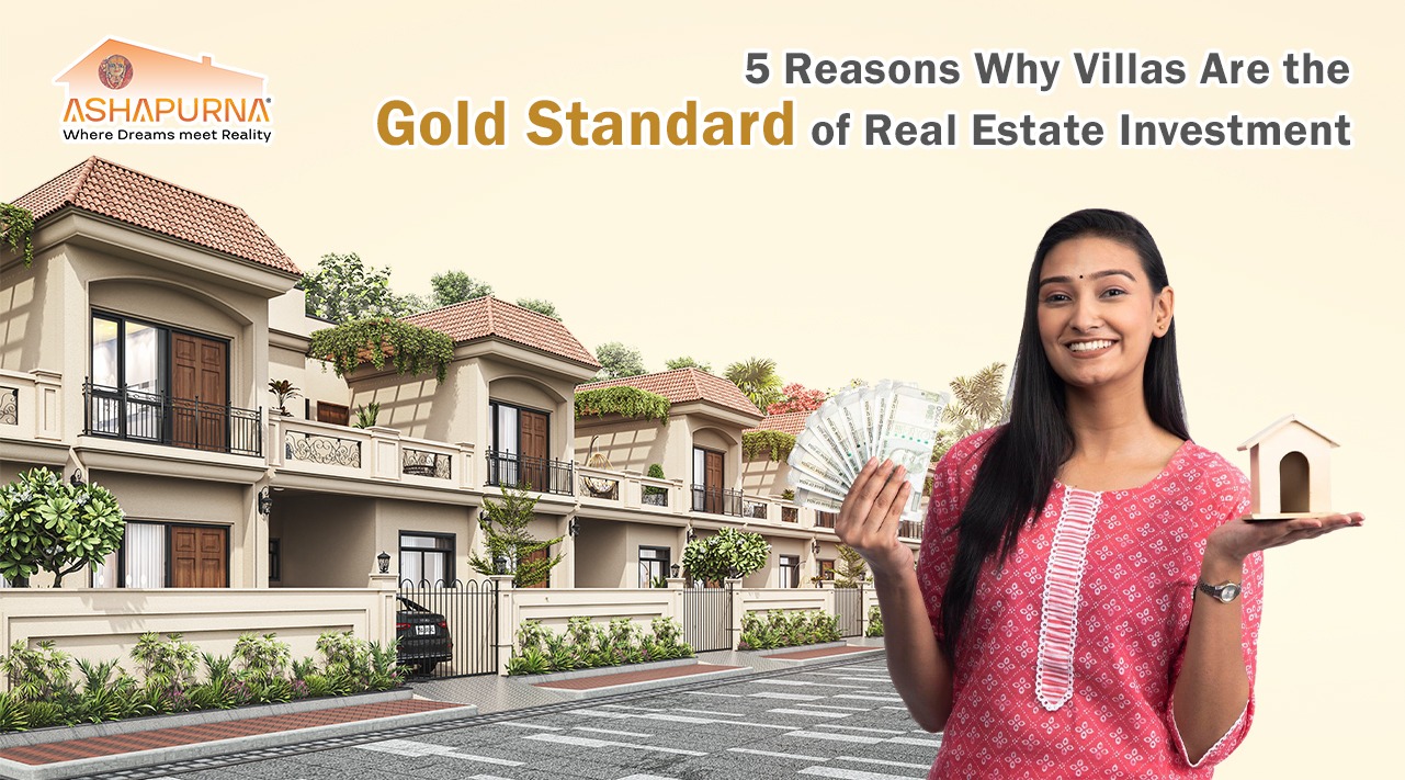 5 Reasons Why Villas Are the Gold Standard of Real Estate Investment 5 Reasons Why Villas Are the Gold Standard of Real Estate Investment